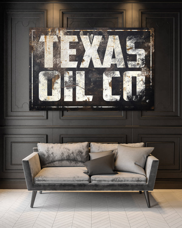 Vintage Texas Oil Co canvas sign with black metal-style background and distressed off-white font, ideal for oil workers' homes