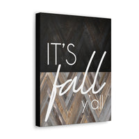 It's Fall Y'all Sign - Modern Farmhouse Cozy Wall Art - Fall Sayings Decor