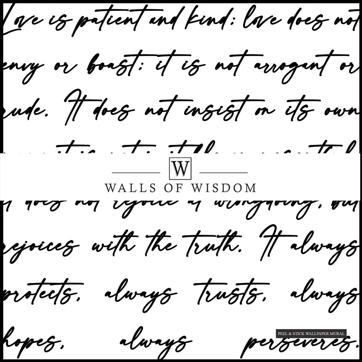 Removable luxury woven fabric wallpaper featuring Love is Patient scripture.
