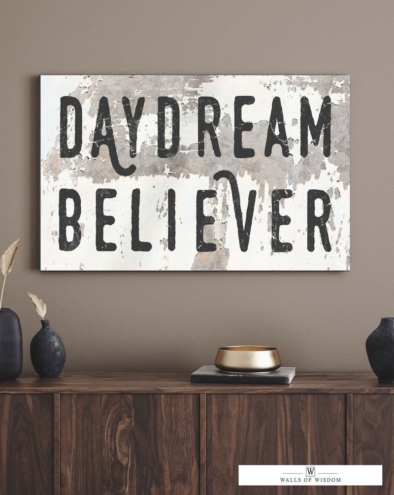 Chippy Daydream Believer Boho Canvas Wall Art - Music Quote Sign
