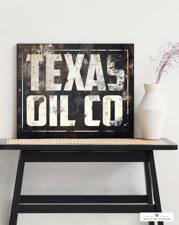 Texas Wall Art Vintage Signs Canvas Prints - Texas Oil Co.