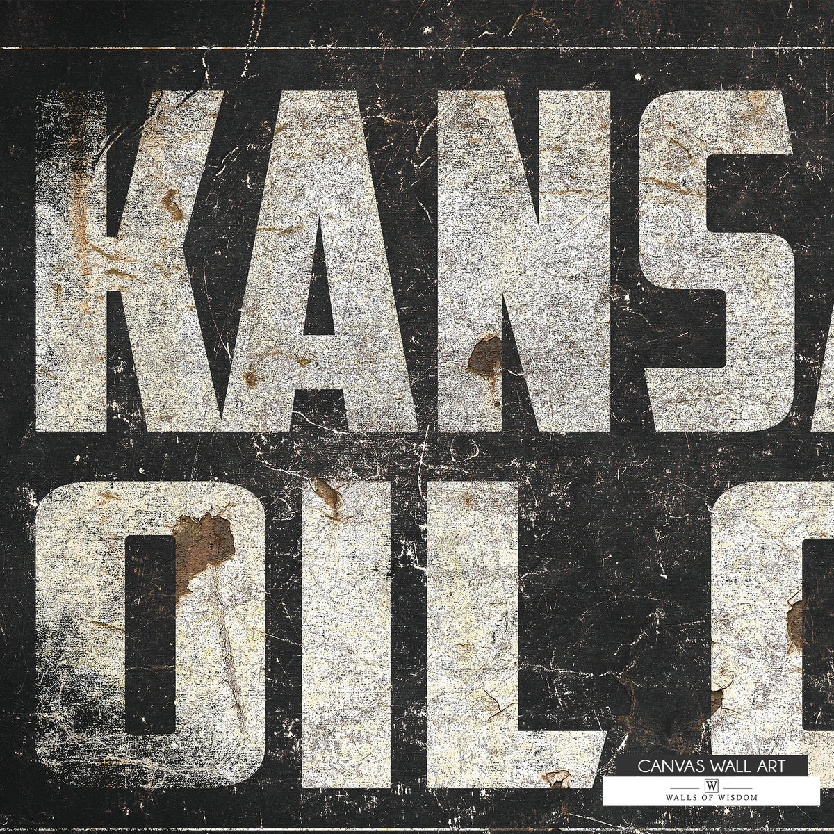 Rustic Kansas oil industry canvas print with aged lettering, perfect for man caves and ranch homes.