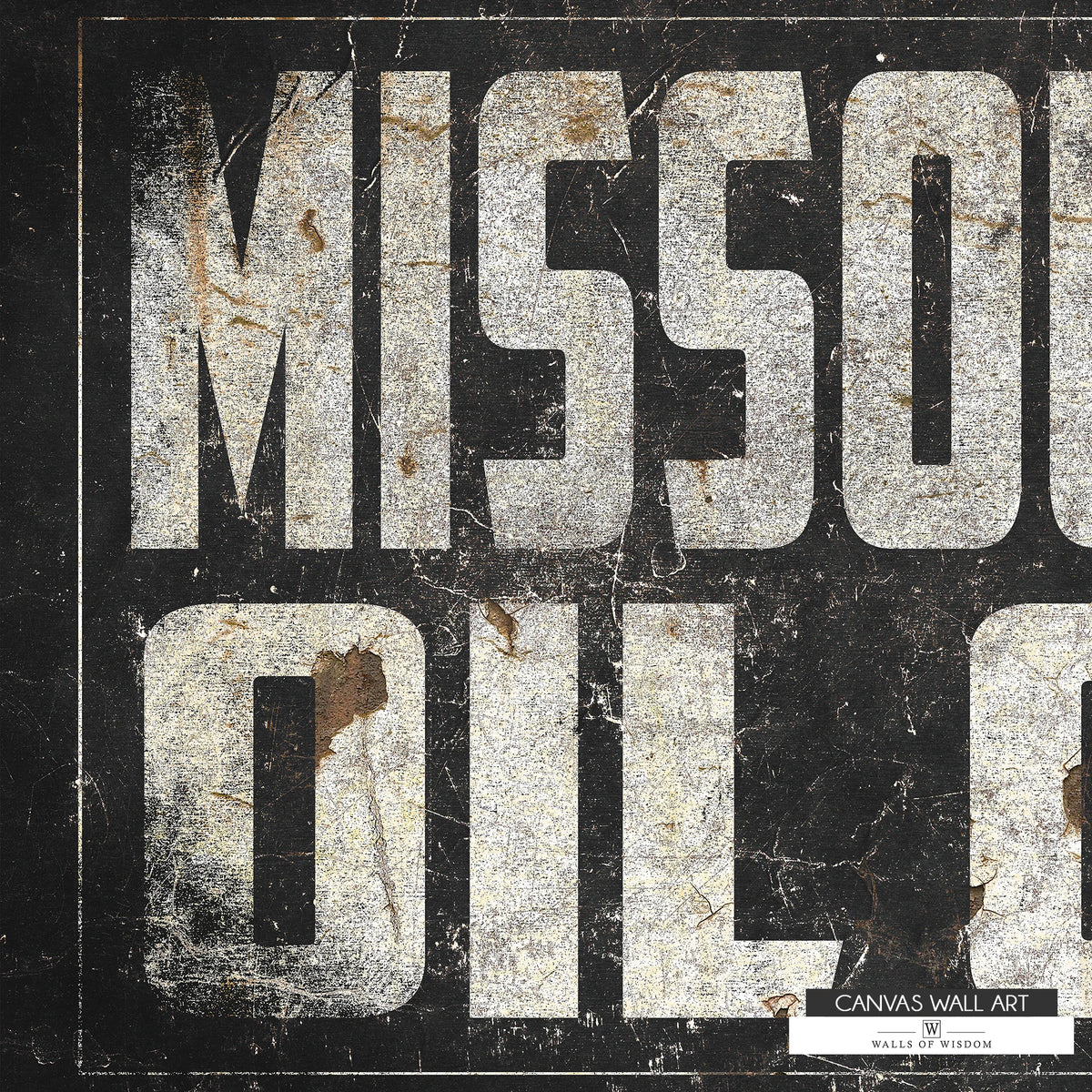 Missouri oilfield heritage canvas print, blending vintage-inspired typography with bold Western charm.