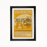 Scripture print featuring “Faith as small as a mustard seed can move mountains”