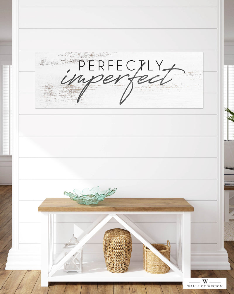 Perfectly Imperfect Quote Distressed Wall Art - Motivational Quote Sign Canvas Wall Art