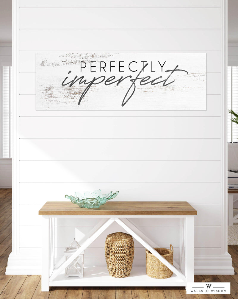 Perfectly Imperfect Quote Distressed Wall Art - Motivational Quote Sign Canvas Wall Art