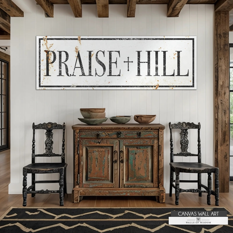Praise Hill vintage-style Western Christian canvas print featuring distressed church sign typography.