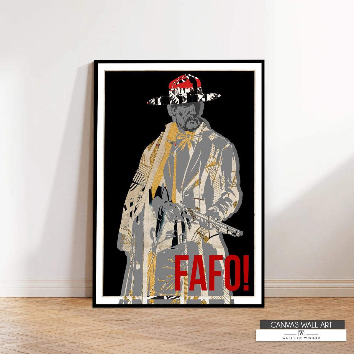 Bold FAFO cowboy canvas print blending vintage Western grit with modern artistic flair.