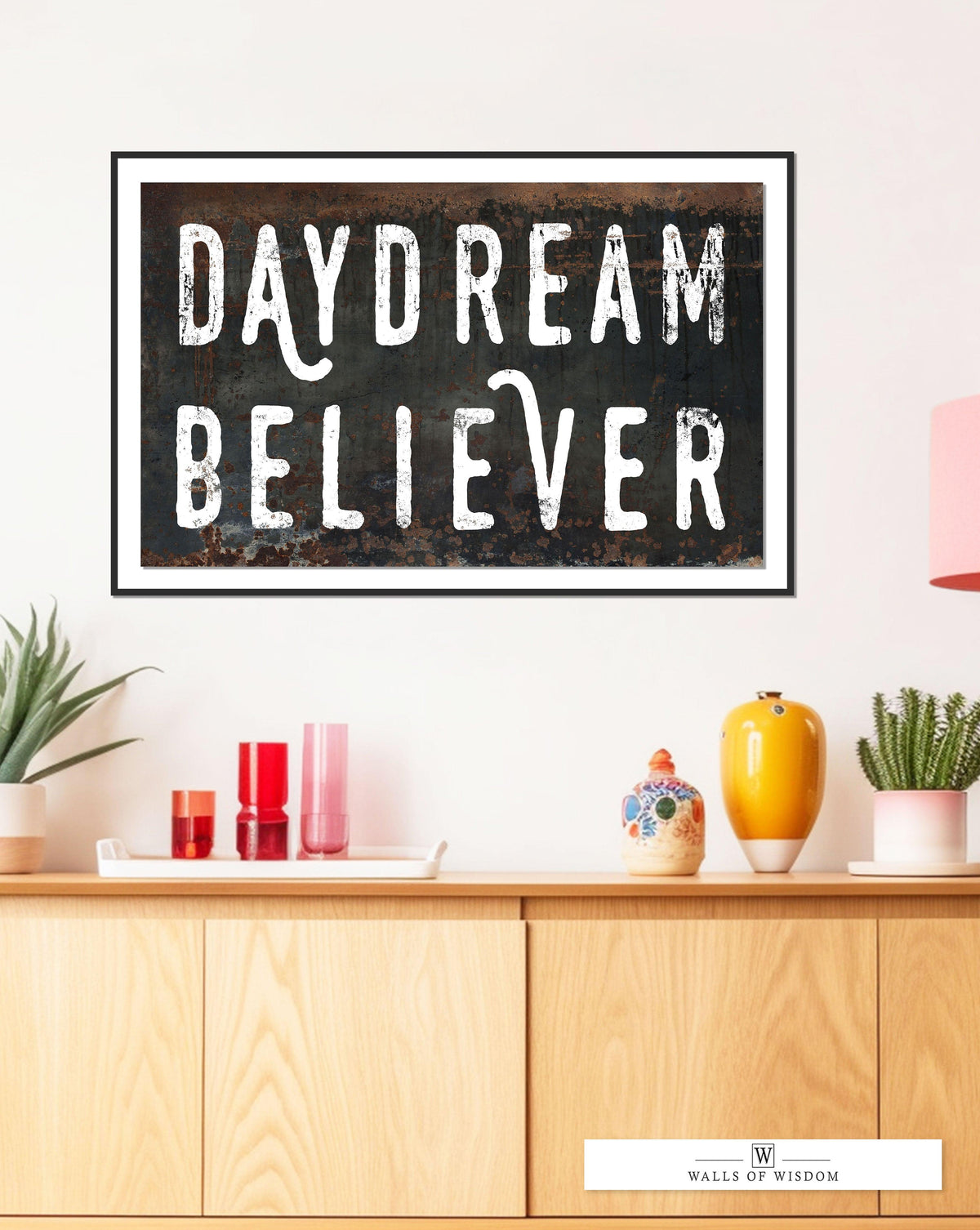 Daydream Believer Poster Print  - Musical Quote Rustic Boho Sign