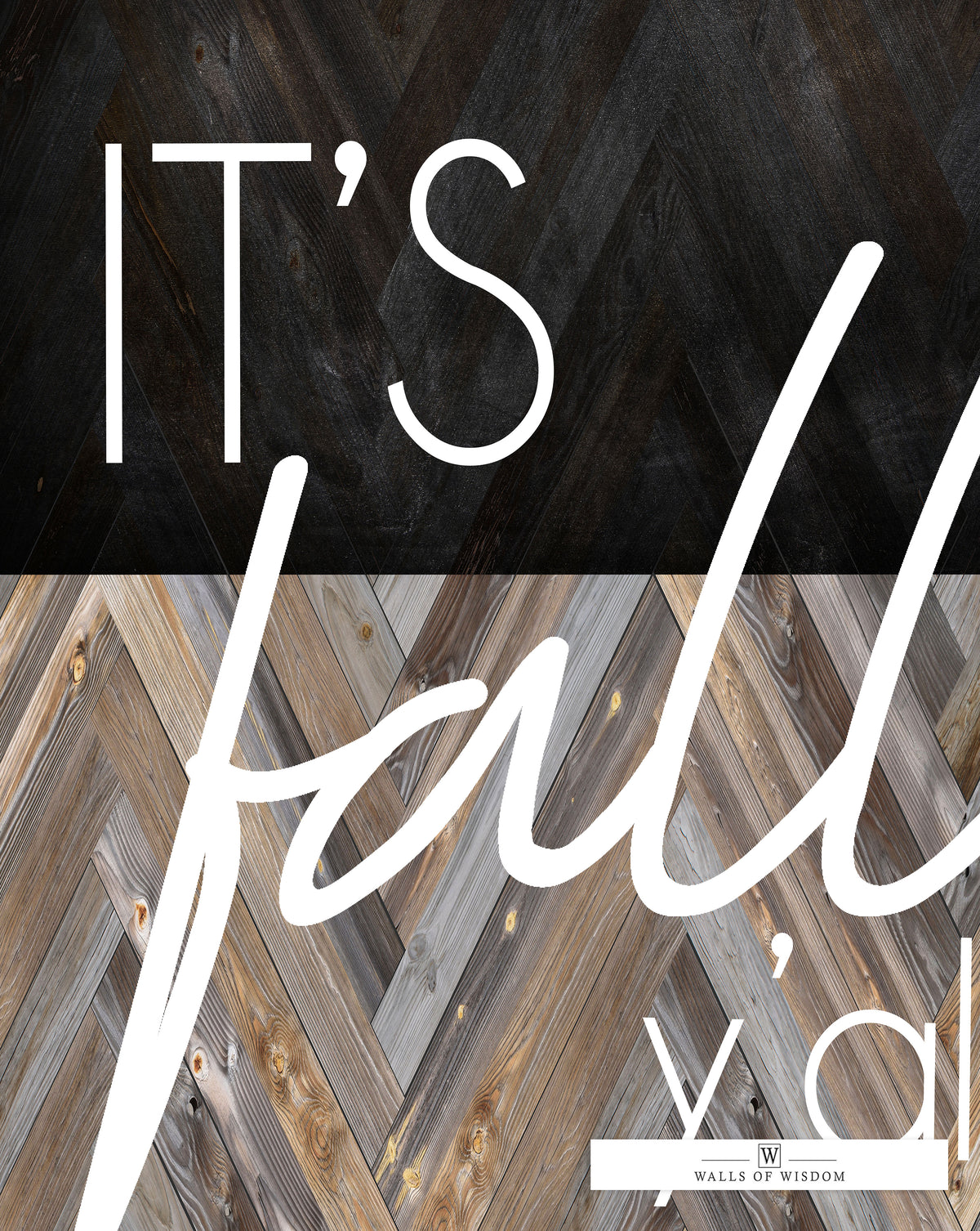 It's Fall Y'all Farmhouse Wall Decor - Vintage Fall Sign Poster Print