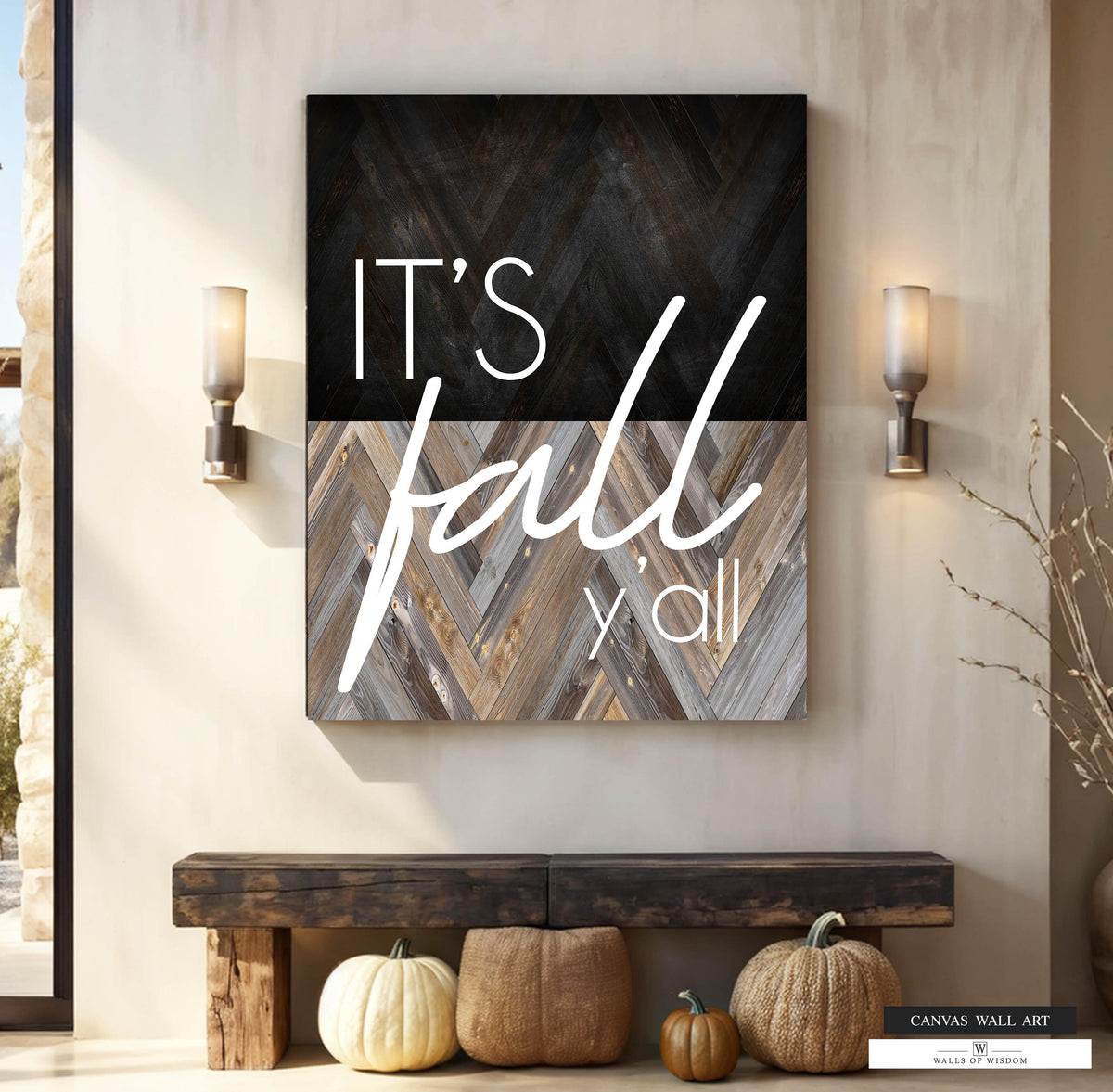 It's Fall Y'all Canvas Sign - Rustic Western Fall Decor