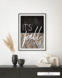 It's Fall Y'all Farmhouse Wall Decor - Vintage Fall Sign Poster Print