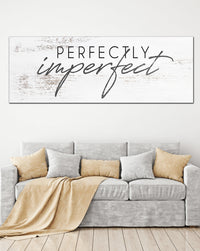 Perfectly Imperfect Farmhouse Decor Motivational Wall Art Canvas