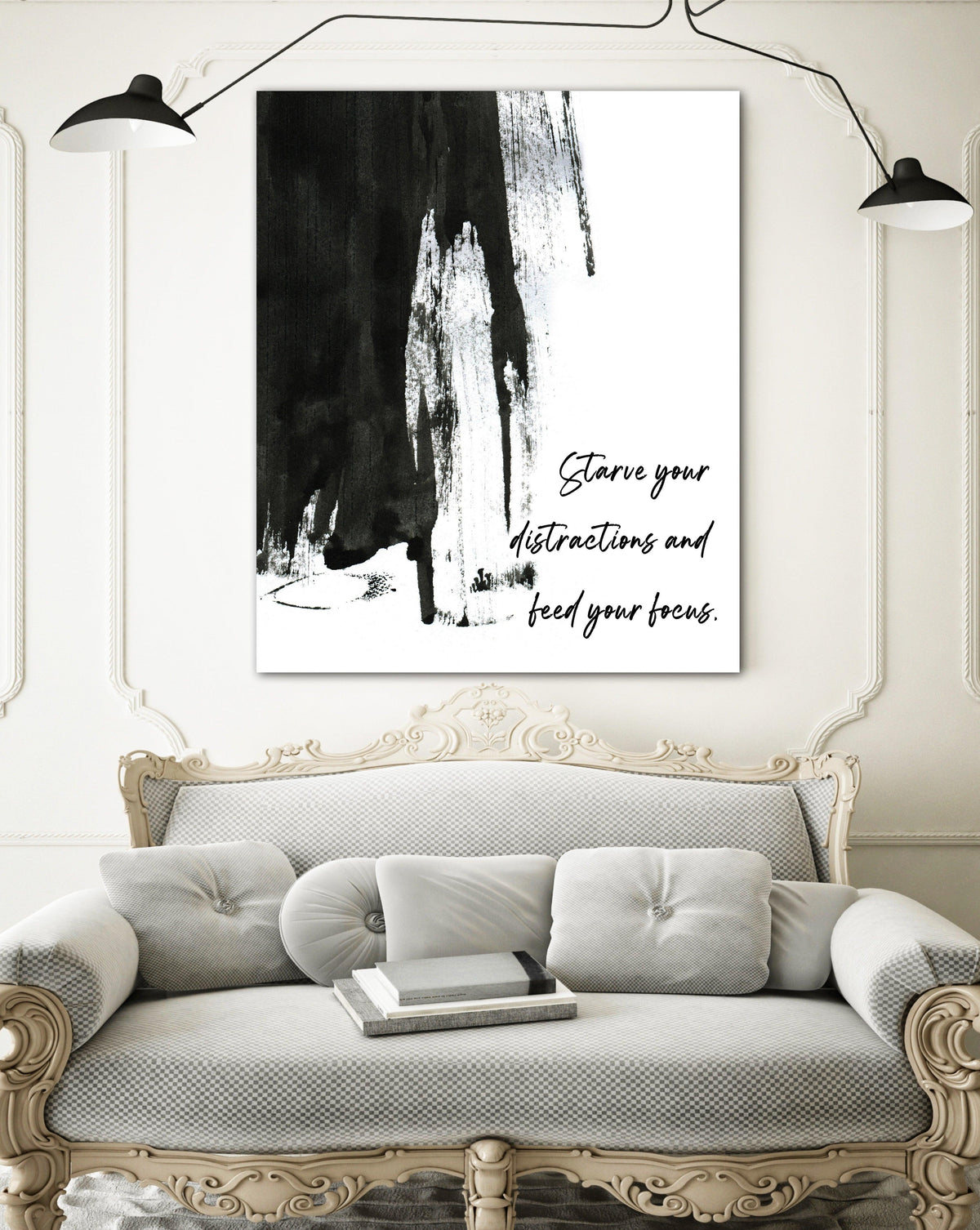 Starve Your Distractions  Motivational Art Modern Wall Art Canvas Print