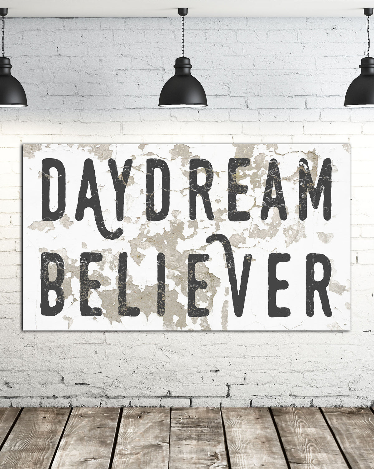Farmhouse Style Daydream Believer Canvas Sign