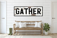 Gather Vintage Sign Canvas Wall Art - Large Gather Canvas Sign